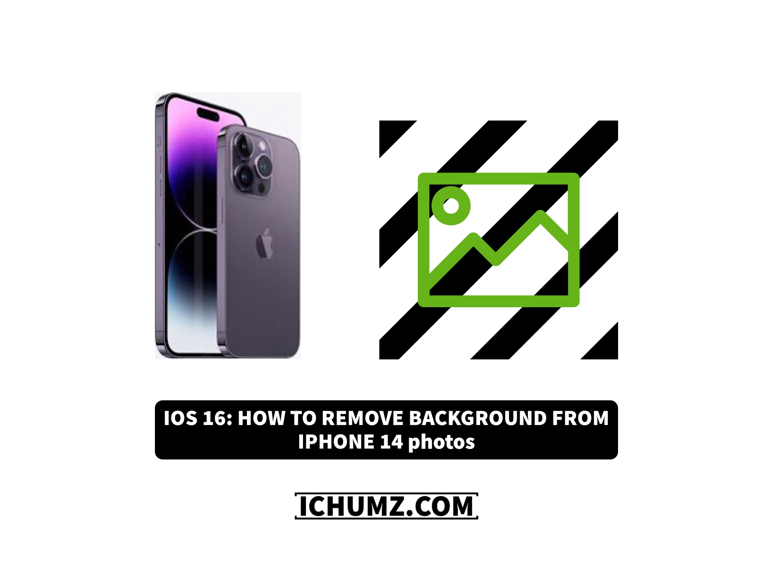 iOS 16: How To Remove Background From iPhone 14 Photos - iChumz