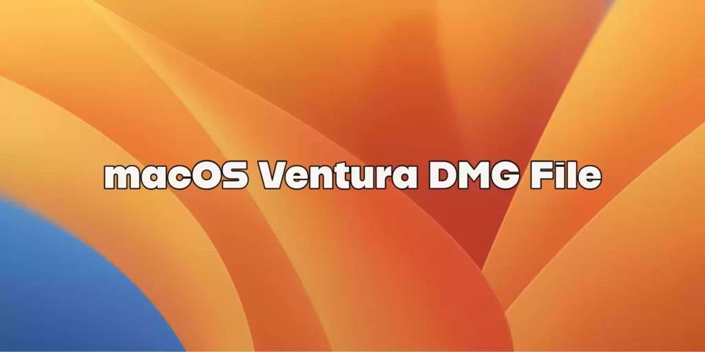 macOS Ventura DMG Gile