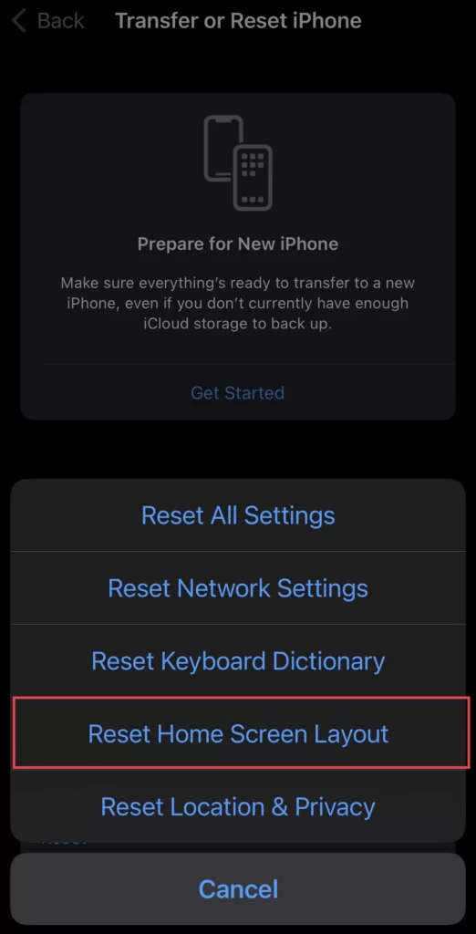 Then choose the Reset Home Screen Layout option.