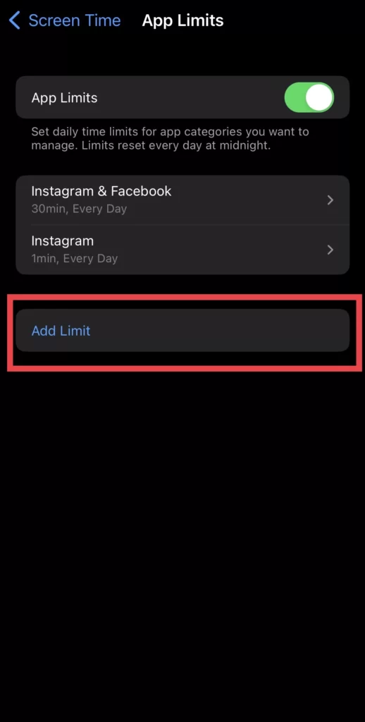 Tap on Add limit to add a time limit for the apps.
