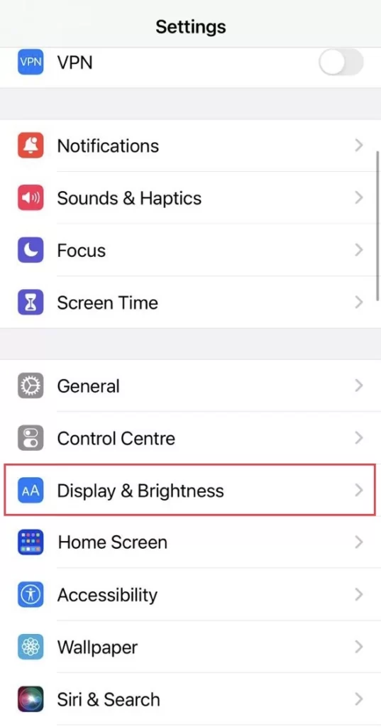 Select the Display & Brightness from the settings menu.