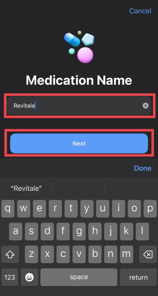 Type your medication Name.