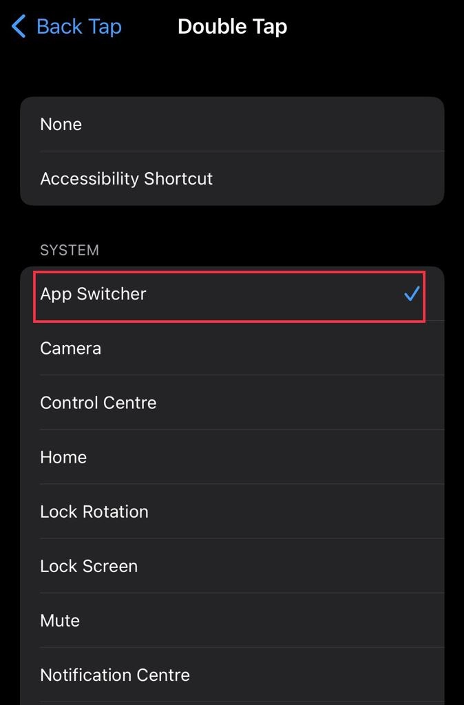 Choose the tap and select App Switcher.