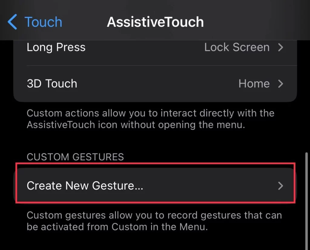 Then tap on Create New Gesture.