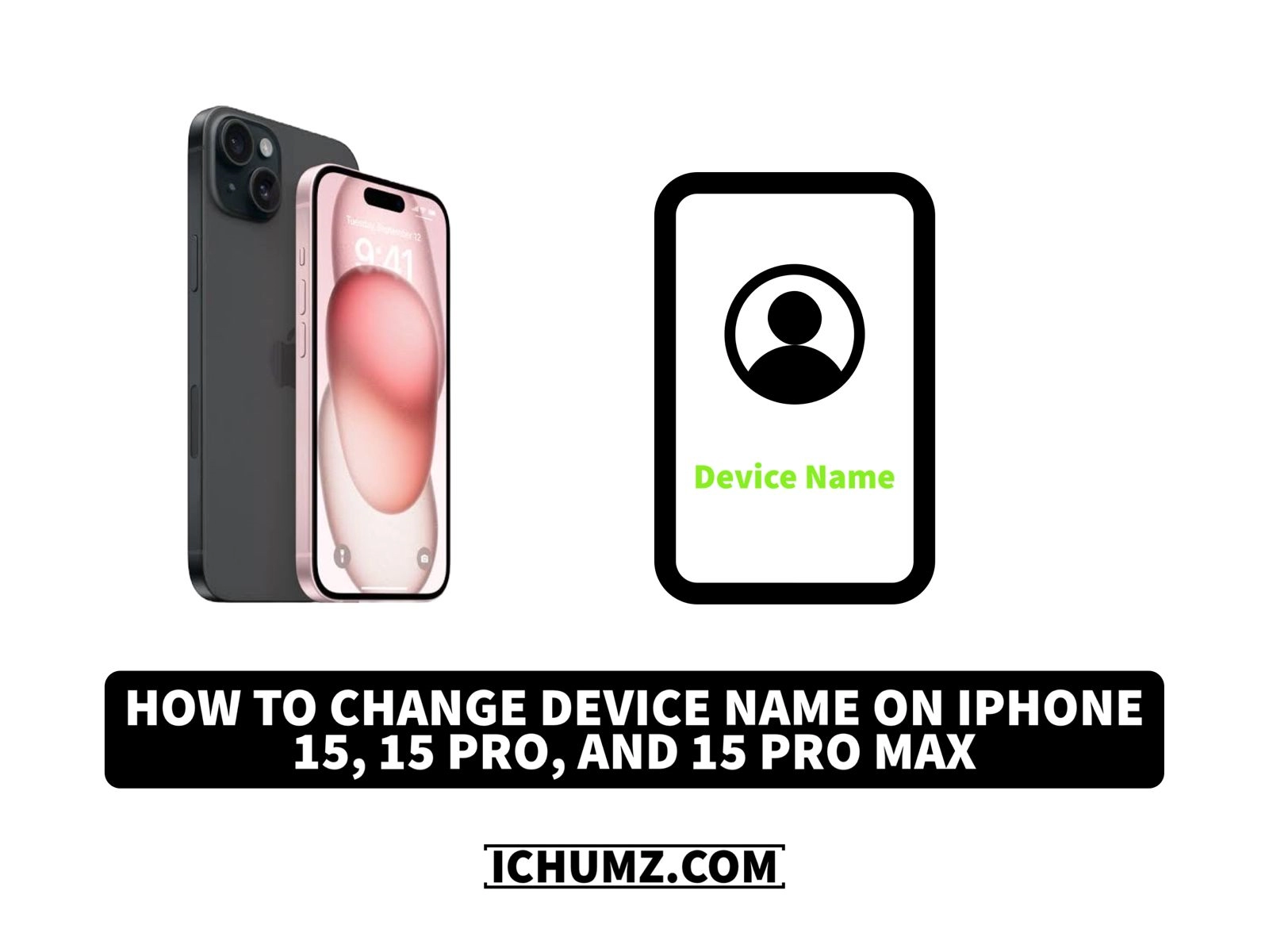 how-to-change-device-name-on-iphone-15-15-pro-and-15-pro-max-ichumz